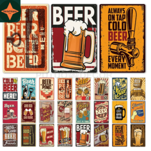Cheers to Humour: Vintage Beer Retro Tin Signs for Beer Lovers